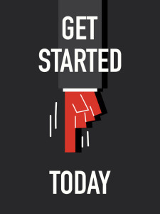get started today